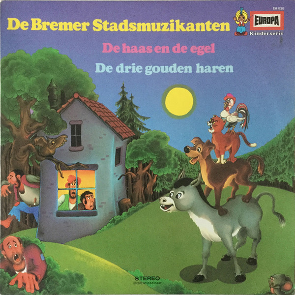 De Bremer Stadsmuzikanten / De Haas En De Egel / De Drie Gouden Haren Van Grollebor by Various