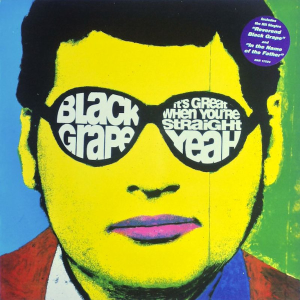 It's Great When You're Straight...Yeah by Black Grape physical vinyl pressing cover artwork on VinVibe