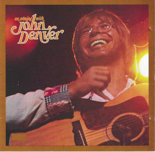 An Evening With John Denver by John Denver