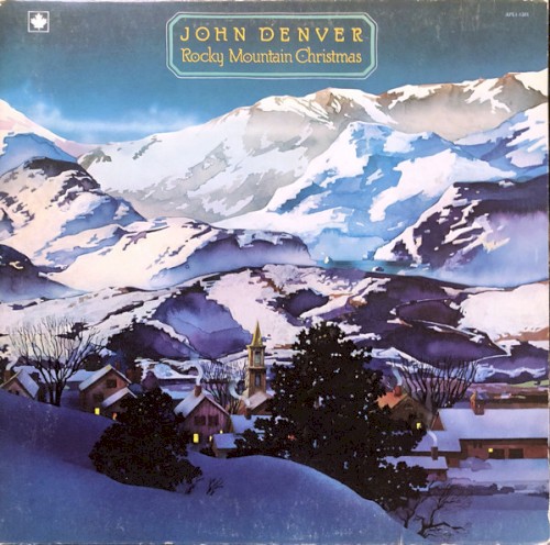Rocky Mountain Christmas by John Denver