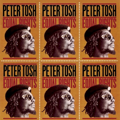 Equal Rights by Peter Tosh
